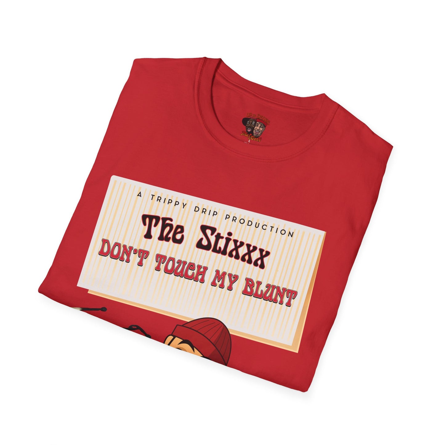 Roll up The Stixxx Unisex Softstyle T-Shirt
