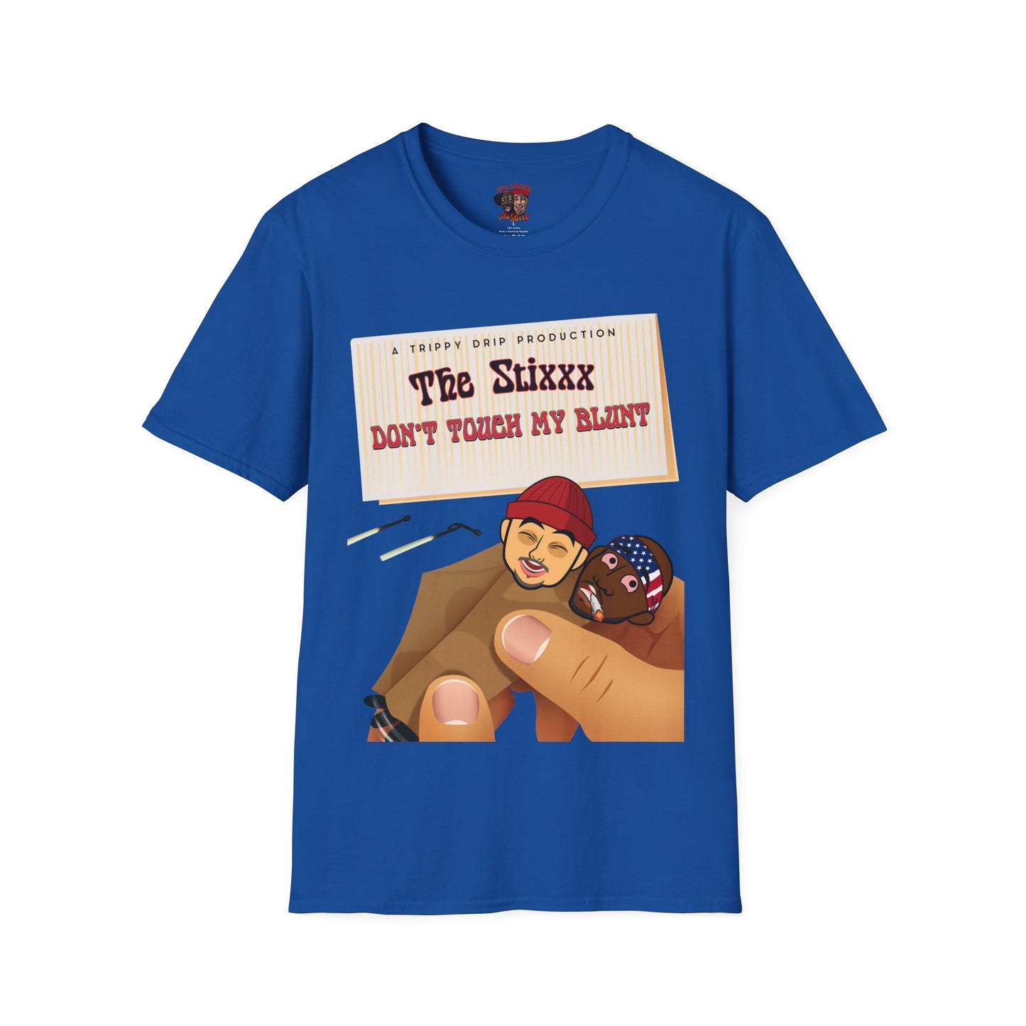 Roll up The Stixxx Unisex Softstyle T-Shirt