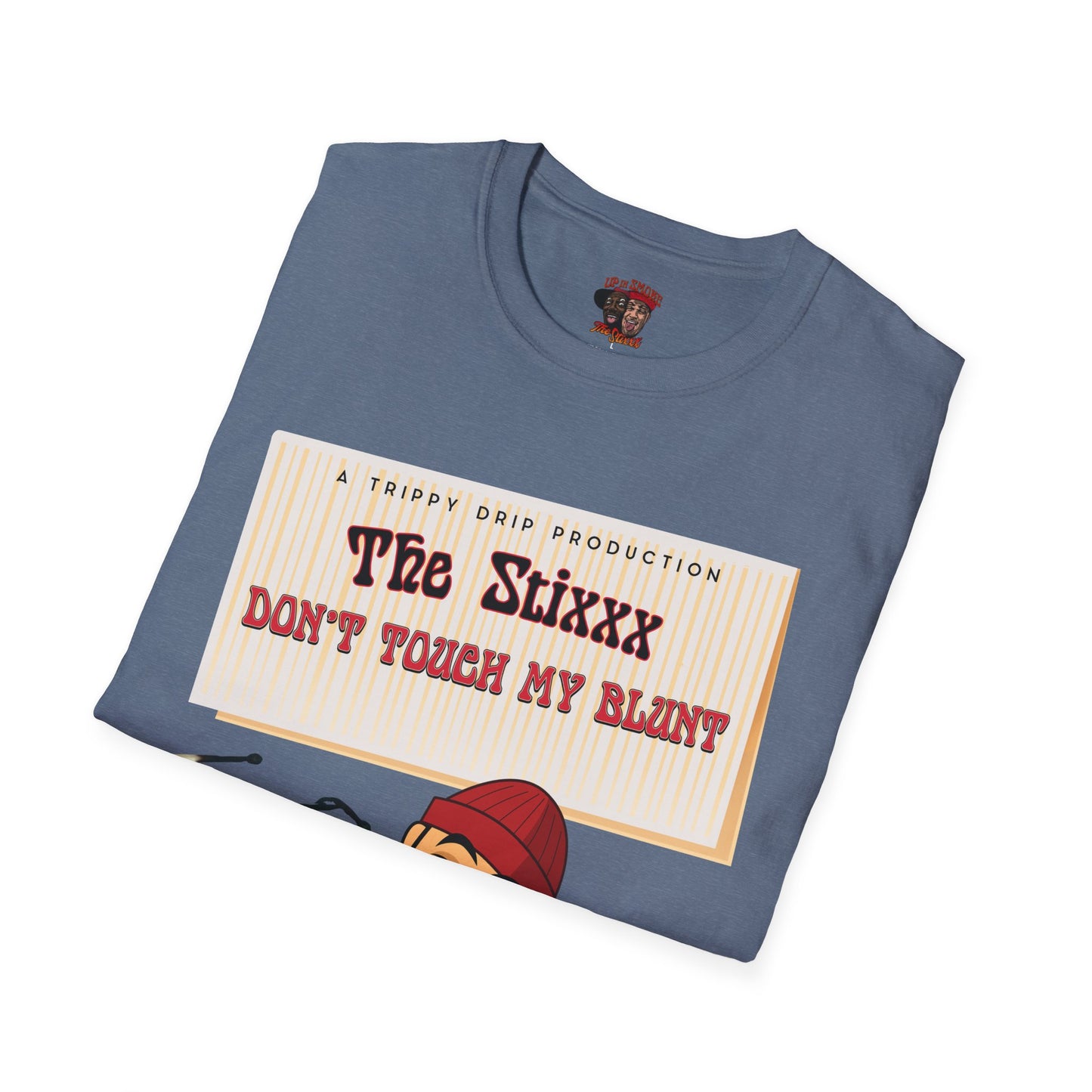 Roll up The Stixxx Unisex Softstyle T-Shirt