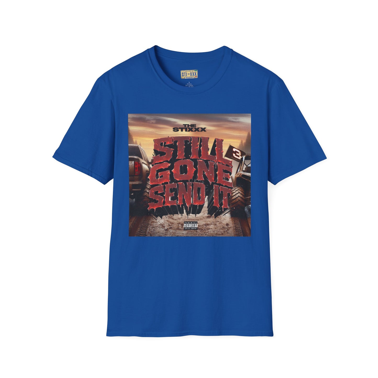 The Stixxx “Still Gone Send It” Unisex Softstyle T-Shirt - Vintage Inspired 'Still Gone Send It' Graphic Tee