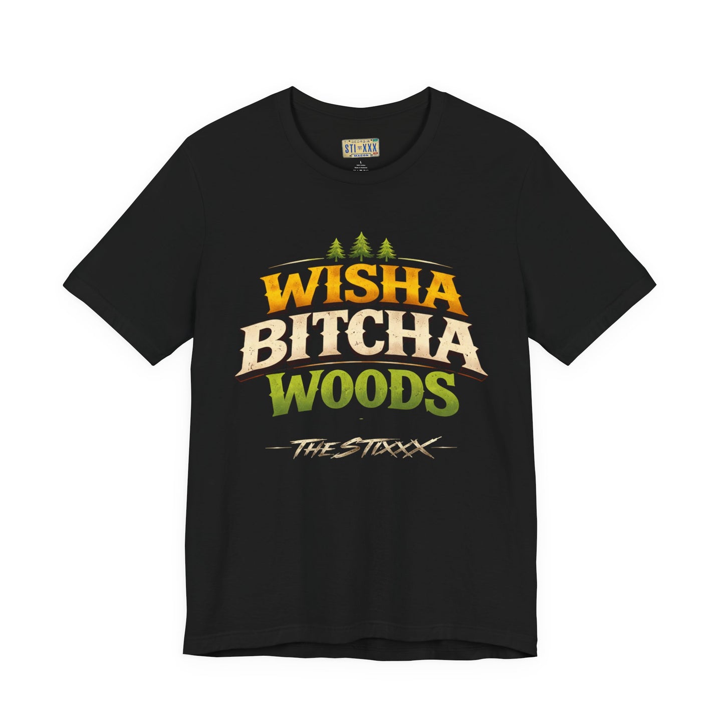 Wisha Bitcha Woods Graphic Tee