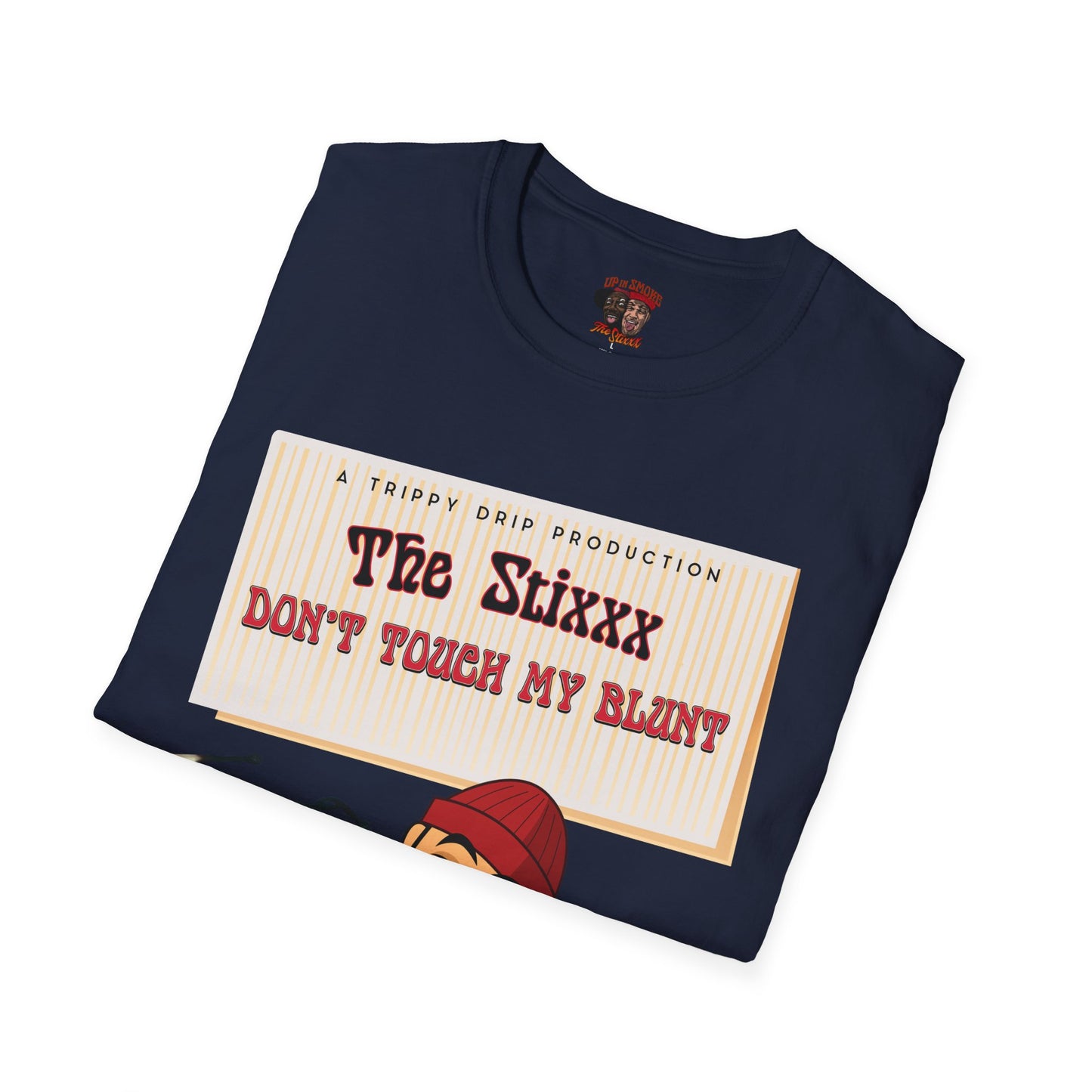 Roll up The Stixxx Unisex Softstyle T-Shirt