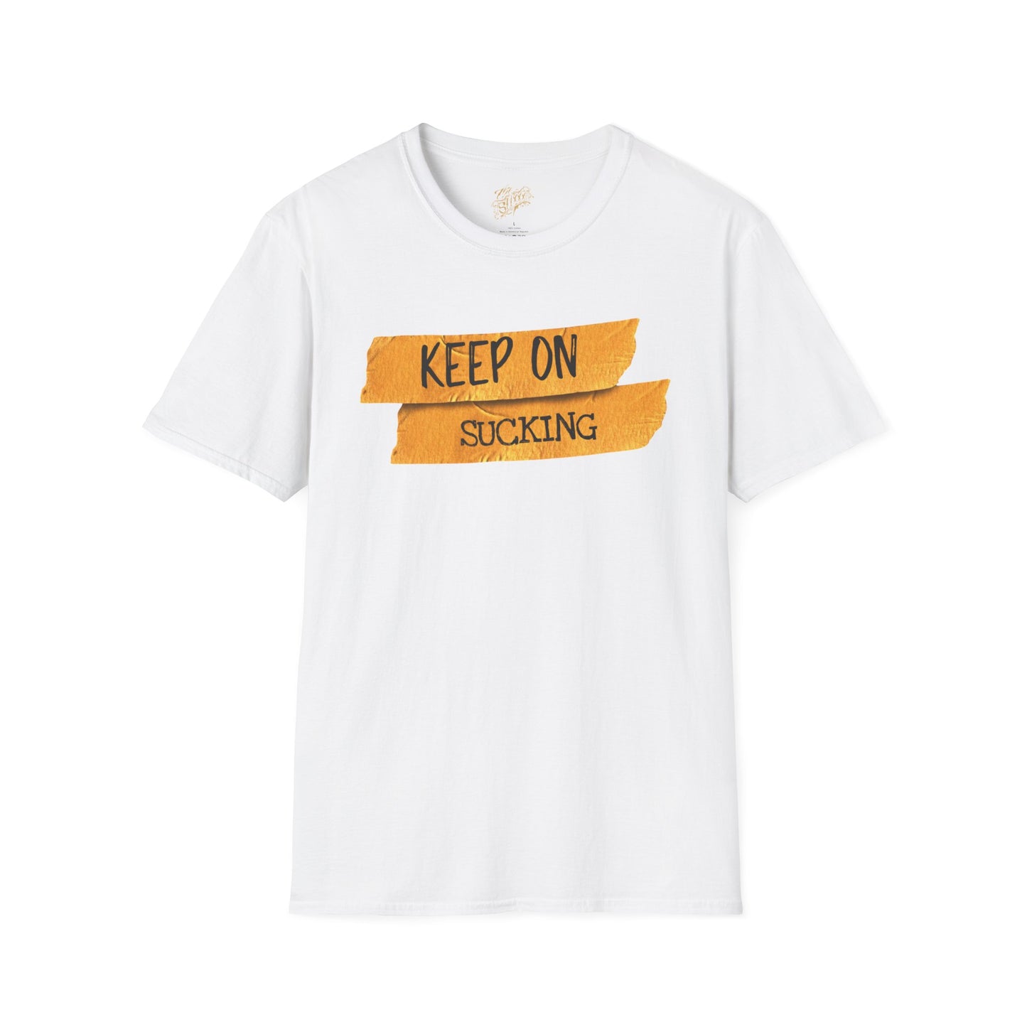 Keep on sucking Unisex Tee